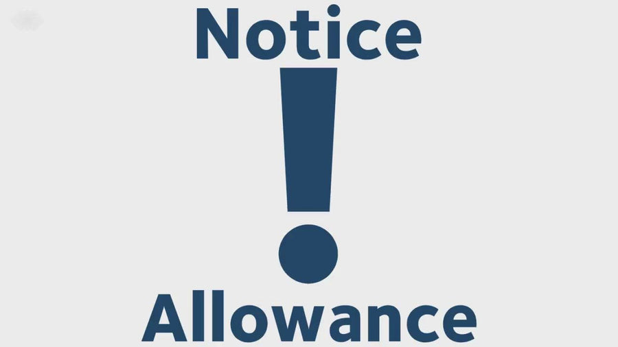 Notice Allowance (1 week)