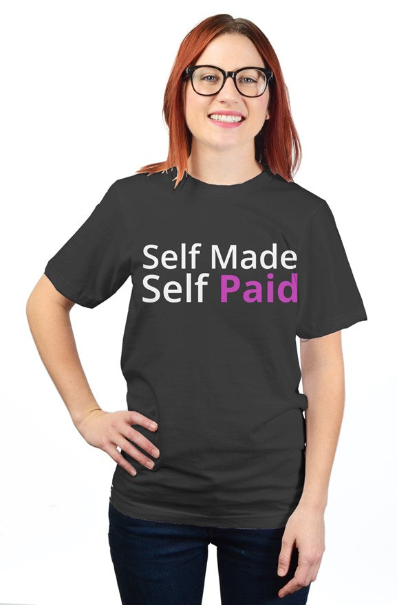 "Self Made Self Paid" Unisex T Shirt with White & Pink Lettering