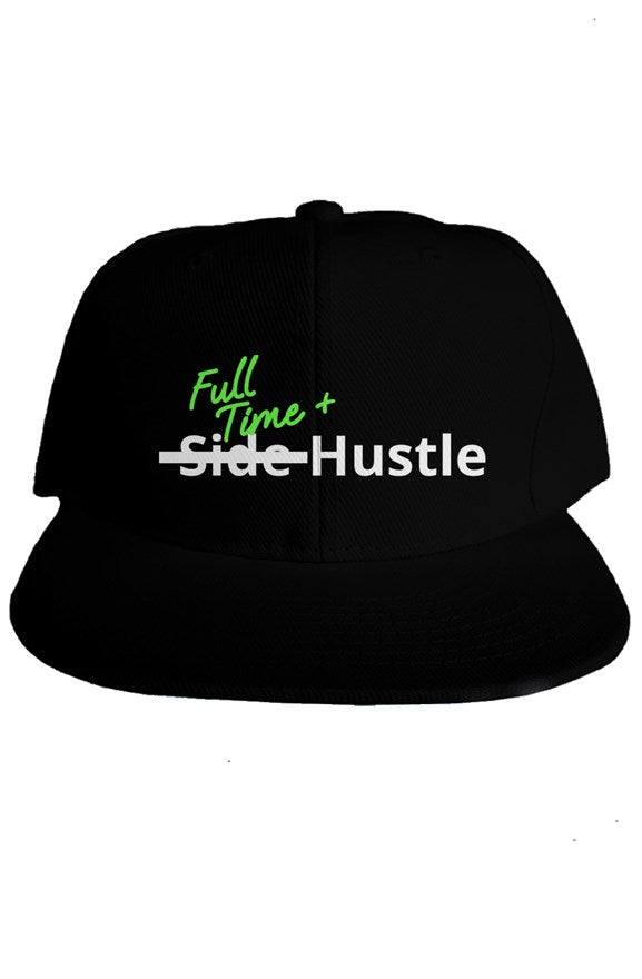 "Full Time+ Hustle" Classic Snapback with White & Green Lettering