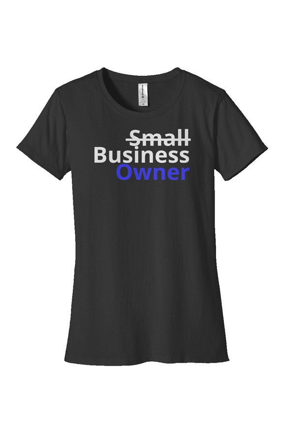 "Business Owner" Woman's Classic T Shirt with White & Blue Lettering