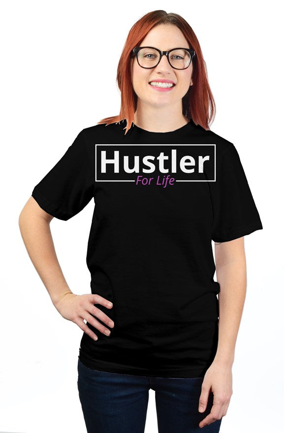 "Hustle For Life" Unisex T Shirt with White & Pink Lettering