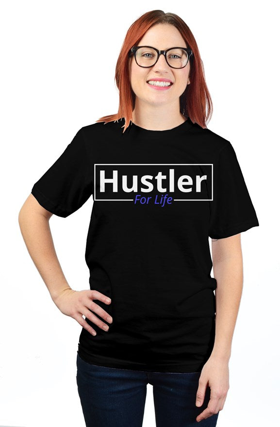 "Hustle For Life" Unisex T Shirt with White & Blue Lettering