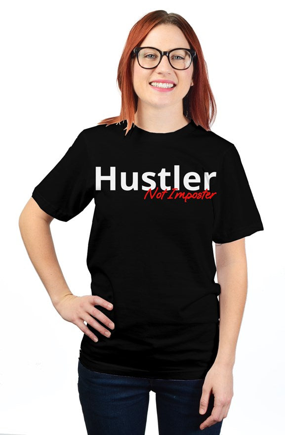 "Hustler Not Imposter" Unisex T Shirt with White & Red Lettering
