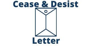 Cease & Desist Letter (2-3 weeks)
