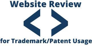 Website Review for Trademark/Patent Usage (2-3 weeks)